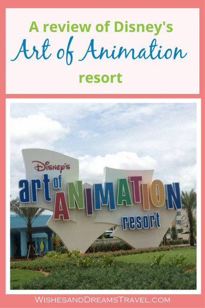 The Art of Animation Resort in Walt Disney World | Wishes & Dreams Travel